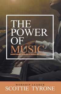 The Power of Music