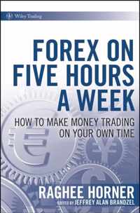 Forex on Five Hours a Week