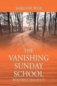 The Vanishing Sunday School