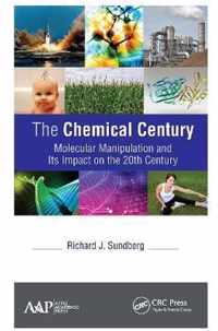 The Chemical Century