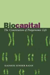 Biocapital: The Constitution of Postgenomic Life