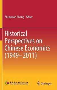 Historical Perspectives on Chinese Economics 1949 2011