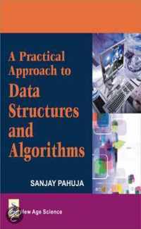 A Practical Approach to Data Structures and Algorithms