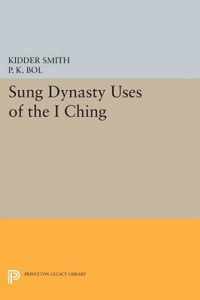 Sung Dynasty Uses of the I Ching