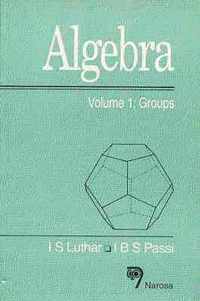 Algebra, Volume 1