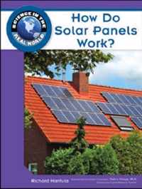 How Do Solar Panels Work?