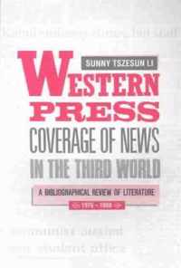 Western Press Coverage of News in the Third World