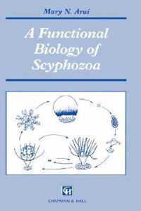 A Functional Biology of Scyphozoa