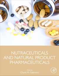 Nutraceuticals and Natural Product Pharmaceuticals