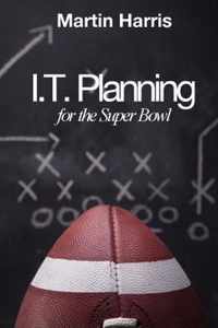 IT Planning for the Super Bowl