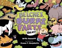 Belches, Burps, and Farts-Oh My!