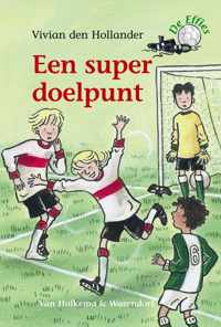 De Effies - Een super doelpunt