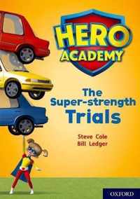 Hero Academy: Oxford Level 10, White Book Band