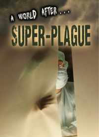 Super-Plague