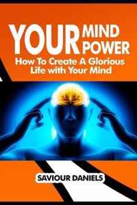 Your Mind Power