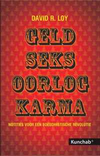 Geld, seks, oorlog, karma