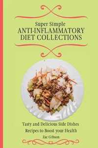 Super Simple Anti Inflammatory Diet Collections