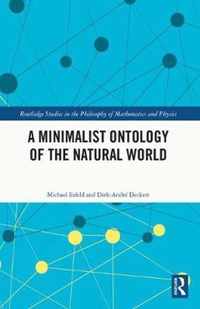 A Minimalist Ontology of the Natural World