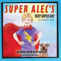 Super Alec's Very Super Day