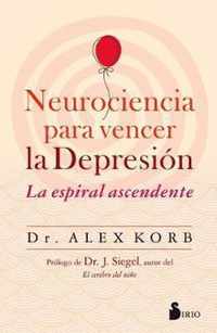 Neurociencia Para Vencer La Depresion