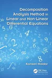 Decomposition Analysis Method in Linear and Nonlinear Differential Equations