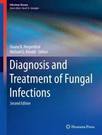 Diagnosis and Treatment of Fungal Infections