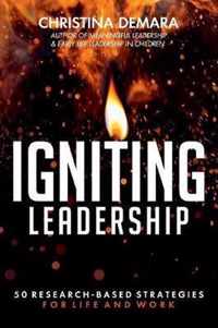 Igniting Leadership