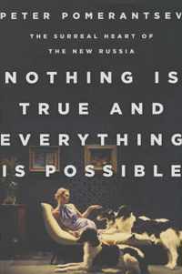 Nothing is True and Everything is Possible