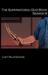 The Supernatural Quiz Book Season 9