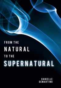 From the Natural to the Supernatural