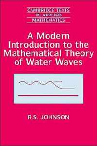 A Modern Introduction to the Mathematical Theory of Water Waves