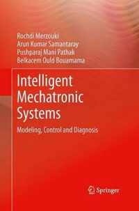 Intelligent Mechatronic Systems