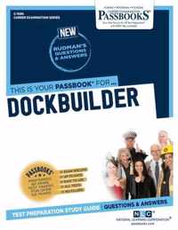 Dockbuilder (C-1696): Passbooks Study Guide