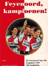 Feijenoord, kampioenen!