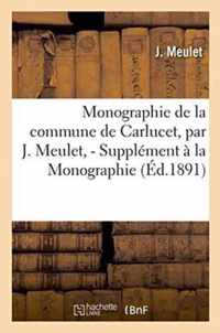 Monographie de la Commune de Carlucet, Supplement A La Monographie de la Commune de Carlucet