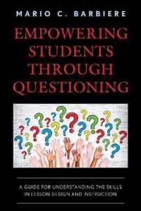 Empowering Students Through Questioning