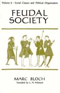 Feudal Society, V 2 (Paper Only)