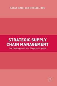 Strategic Supply Chain Management