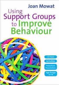 Using Support Groups to Improve Behaviour