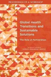 Global Health Transitions and Sustainable Solutions: The Role of Partnerships