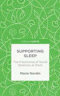 Supporting Sleep