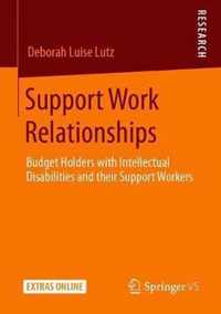 Support Work Relationships