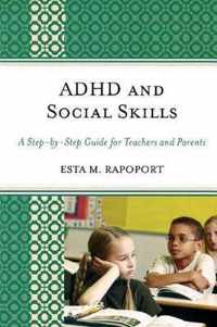 ADHD and Social Skills