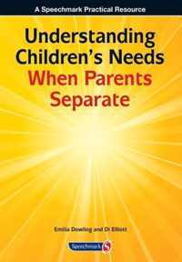 Understanding Childrens Needs When Paren