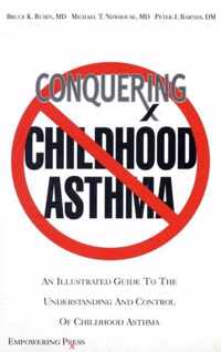 CONQUERING CHILDHOOD ASTHMA