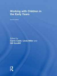 Working with Children in the Early Years