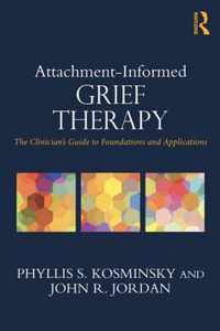 Attachment Informed Grief Therapy