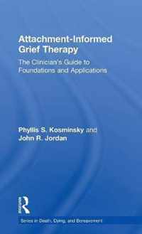 Attachment-Informed Grief Therapy