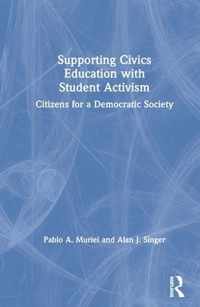 Supporting Civics Education with Student Activism