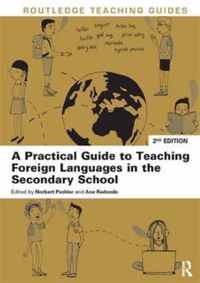 A Practical Guide to Teaching Foreign Languages in the Secondary School